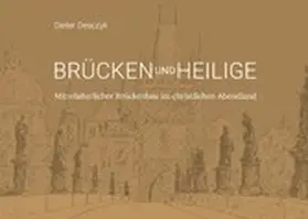 Desczyk |  Brücken und Heilige | eBook | Sack Fachmedien