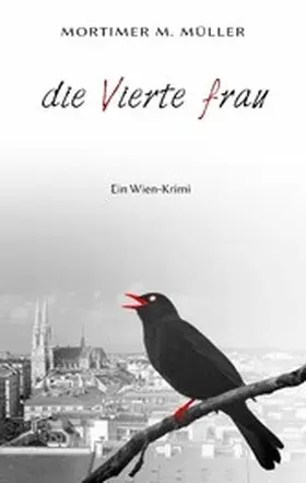 Müller |  Die vierte Frau | eBook | Sack Fachmedien