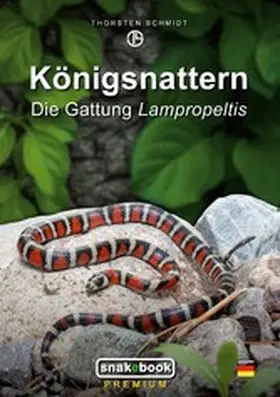 Schmidt |  Königsnattern | eBook | Sack Fachmedien