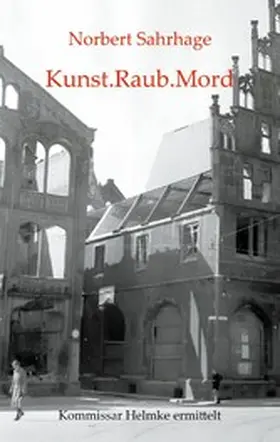 Sahrhage |  Kunst.Raub.Mord | eBook | Sack Fachmedien