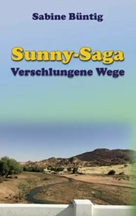 Büntig |  Verschlungene Wege | eBook | Sack Fachmedien