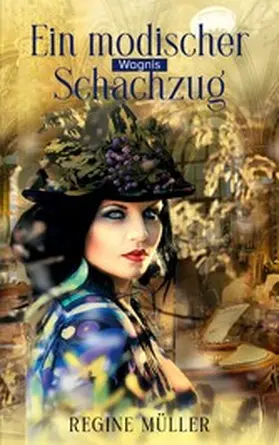 Müller |  Ein modischer Schachzug | eBook | Sack Fachmedien