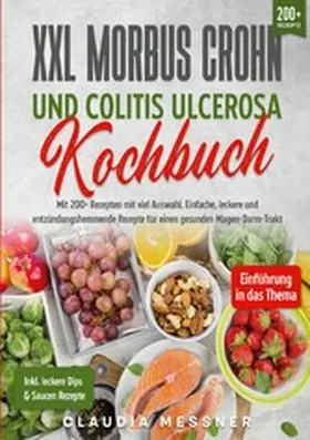 Messner |  XXL Morbus Crohn und Colitis Ulcerosa Kochbuch | eBook | Sack Fachmedien