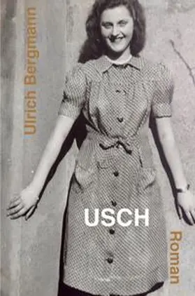 Bergmann |  USCH | Buch |  Sack Fachmedien