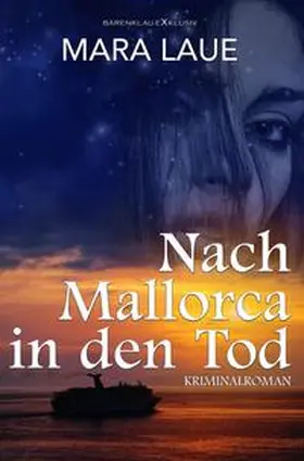 Laue |  Nach Mallorca in den Tod | Buch |  Sack Fachmedien