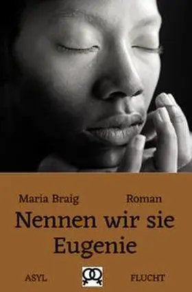 Braig |  Nennen wir sie Eugenie | Buch |  Sack Fachmedien