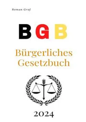 Graf |  BGB - Das Bürgerliche Gesetzbuch 2024 | Buch |  Sack Fachmedien