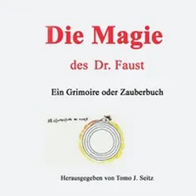 Seitz |  Die Magie des Dr. Faust | Buch |  Sack Fachmedien