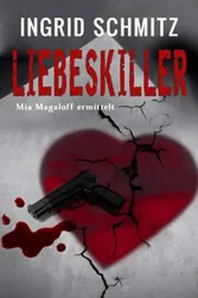 Schmitz |  Liebeskiller | eBook | Sack Fachmedien