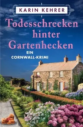 Kehrer |  Bee Merryweather / Todesschrecken hinter Gartenhecken | Buch |  Sack Fachmedien