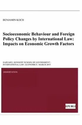 Koch |  Socioeconomic Behaviour and Foreign Policy Changes by International Law | eBook | Sack Fachmedien