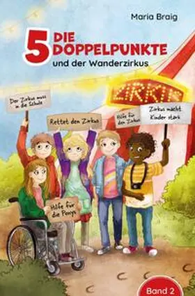 Braig |  Die 5 Doppelpunkte / Die 5 Doppelpunkte und der Wanderzirkus | Buch |  Sack Fachmedien