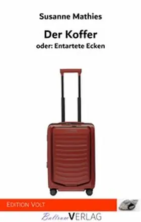 Mathies |  Der Koffer | eBook | Sack Fachmedien