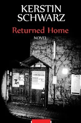 Schwarz |  Returned Home | Buch |  Sack Fachmedien