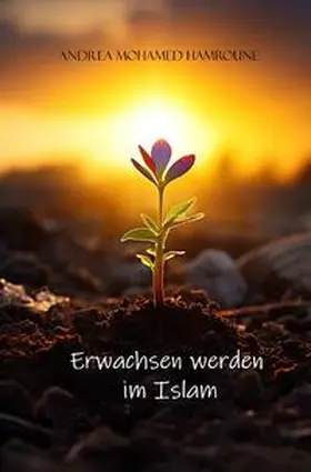 Hamroune / Verlag |  Erwachsen werden im Islam | Buch |  Sack Fachmedien