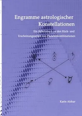 Afshar |  Die blaue Reihe / Engramme astrologischer Konstellationen | Buch |  Sack Fachmedien