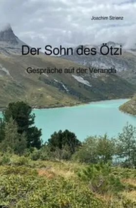 Strienz |  Der Sohn des Ötzi | eBook | Sack Fachmedien