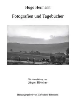 Hermann |  Fotografien und Tagebücher | Buch |  Sack Fachmedien