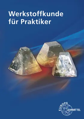 Kammer |  Werkstoffkunde für Praktiker | Buch |  Sack Fachmedien