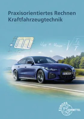 Gscheidle / Fischer / Hohmann |  Praxisorientiertes Rechnen Kraftfahrzeugtechnik | Buch |  Sack Fachmedien