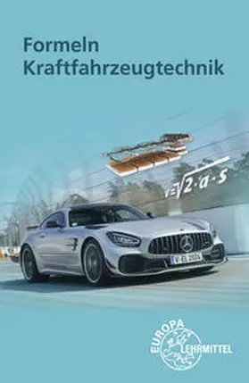 Heider / Gscheidle / Hohmann |  Formeln Kraftfahrzeugtechnik | Buch |  Sack Fachmedien