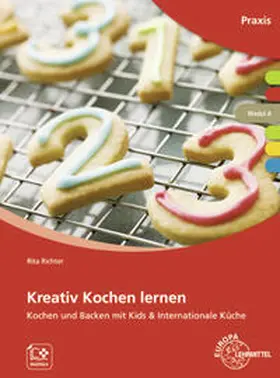 Richter | Kreativ Kochen lernen Modul A | Buch | 978-3-7585-6759-9 | www2.sack.de