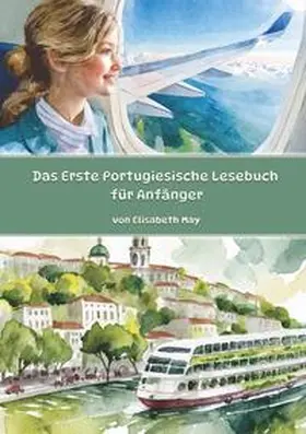 May |  Das Erste Portugiesische Lesebuch für Anfänger | Buch |  Sack Fachmedien