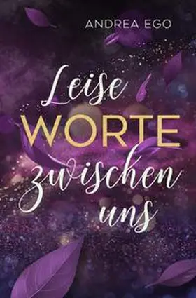 Ego |  Leise Worte zwischen uns | Buch |  Sack Fachmedien