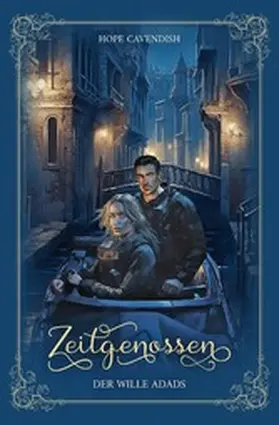 Cavendish |  Zeitgenossen - Der Wille Adads (Bd. 5): Illustrierte Jubiläumsausgabe | eBook | Sack Fachmedien