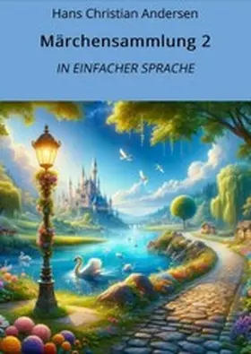 Graf |  Märchensammlung 2: In Einfacher Sprache | eBook | Sack Fachmedien