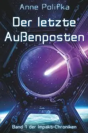 Polifka |  Der letzte Außenposten | Buch |  Sack Fachmedien