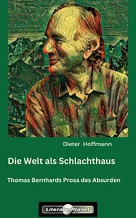 Hoffmann |  Die Welt als Schlachthaus | eBook | Sack Fachmedien