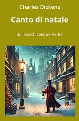Dickens / Graf |  Canto di Natale | Buch |  Sack Fachmedien