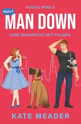 Meader |  Man Down: Eine Nachricht mit Folgen | Buch |  Sack Fachmedien