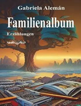 Alemán / Samwald |  Familienalbum | eBook | Sack Fachmedien