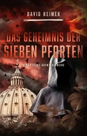 Reimer |  Das Geheimnis der sieben Pforten | eBook | Sack Fachmedien
