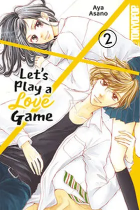 Asano |  Lets Play a Love Game, Band 02 | eBook | Sack Fachmedien