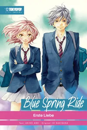 Sakisaka / Abe |  Blue Spring Ride - Light Novel (2in1), Band 1 | eBook | Sack Fachmedien