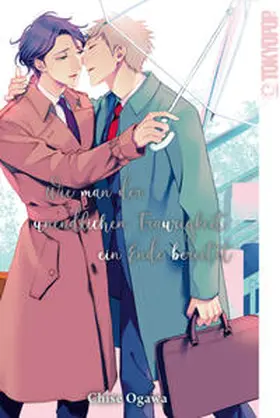 Ogawa |  Wie man der unendlichen Traurigkeit ein Ende bereitet | Buch |  Sack Fachmedien