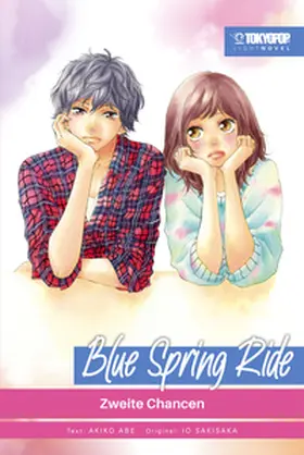 Sakisaka / Abe |  Blue Spring Ride - Light Novel (2in1), Band 2 | eBook | Sack Fachmedien