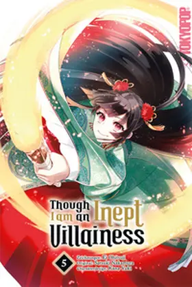 Ohitsuji / Nakamura / Yuki |  Though I am an Inept Villainess 05 | Buch |  Sack Fachmedien