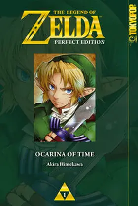 Himekawa |  The Legend of Zelda – Perfect Edition: Ocarina of Time | eBook | Sack Fachmedien