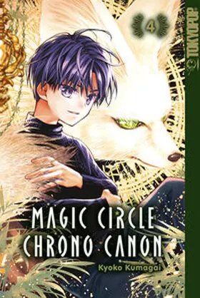 Asano |  Magic Circle Chrono Canon, Band 04 | eBook | Sack Fachmedien