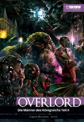Maruyama |  Overlord – Light Novel, Band 06 | eBook | Sack Fachmedien