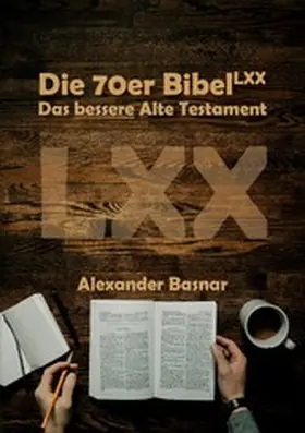 Basnar |  Die 70er Bibel (LXX) | eBook | Sack Fachmedien