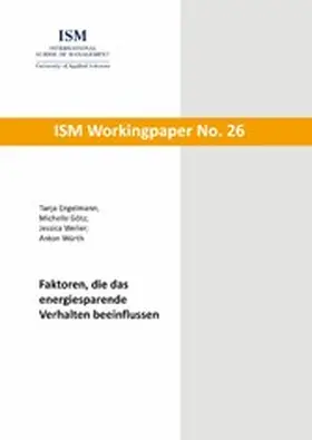 Engelmann / Götz / Weiler |  Faktoren, die das energiesparende Verhalten beeinflussen | eBook | Sack Fachmedien