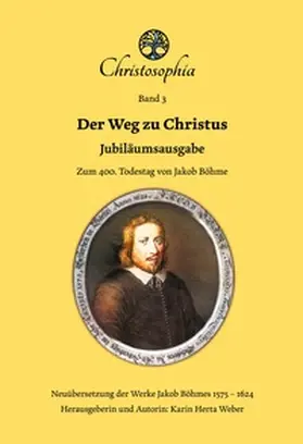 Böhme / Weber |  Der Weg zu Christus | Buch |  Sack Fachmedien
