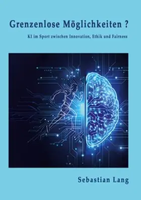 Lang |  Grenzenlose Möglichkeiten? | Buch |  Sack Fachmedien