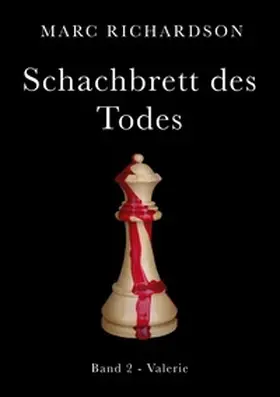 Richardson |  Schachbrett des Todes | Buch |  Sack Fachmedien