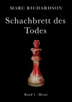 Richardson |  Schachbrett des Todes | Buch |  Sack Fachmedien